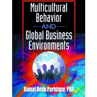 Multicultural Behavior and Global Business Environments