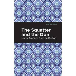 The Squatter and the Don