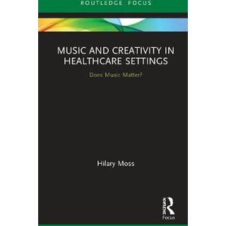 Music and Creativity in Healthcare Settings