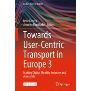 Towards User-Centric Transport in Europe 3