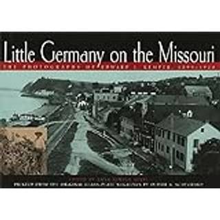 Little Germany on the Missouri