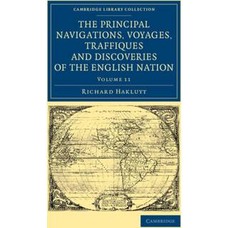 The Principal Navigations Voyages Traffiques and Discoveries of the English Nation