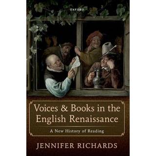 Voices and Books in the English Renaissance