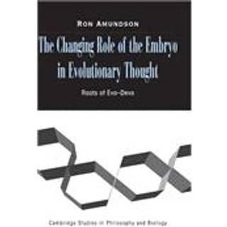 The Changing Role of the Embryo in Evolutionary Thought