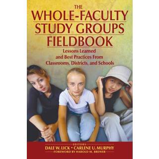 The Whole-Faculty Study Groups Fieldbook
