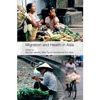 Migration and Health in Asia