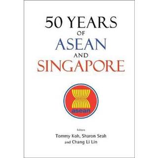 50 Years Of Asean And Singapore