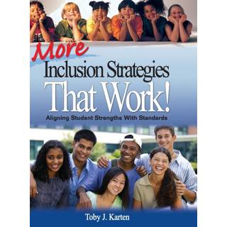 More Inclusion Strategies That Work!