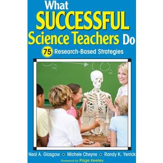 What Successful Science Teachers Do