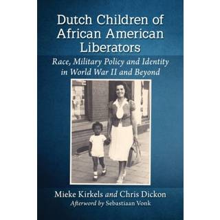 Dutch Children of African American Liberators