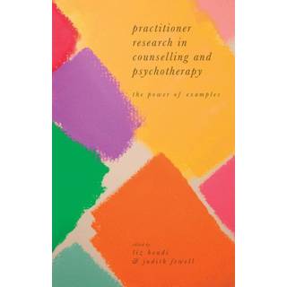 Practitioner Research in Counselling and Psychotherapy