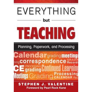 Everything But Teaching