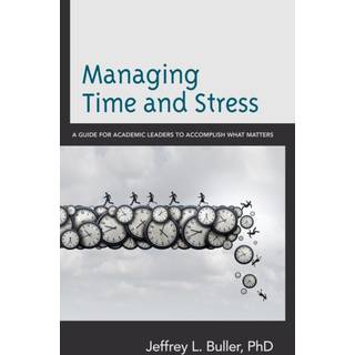 Managing Time and Stress