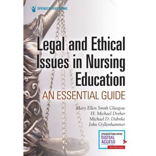 Legal and Ethical Issues in Nursing Education