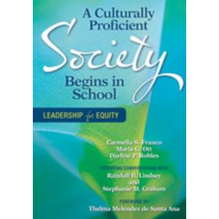 A Culturally Proficient Society Begins in School