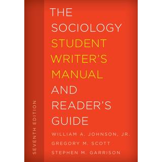 The Sociology Student Writer's Manual and Reader's Guide
