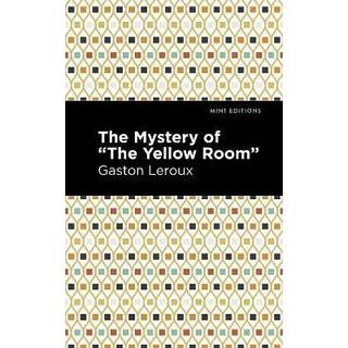 The Mystery of the "Yellow Room"