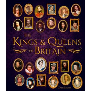 The Kings & Queens of Britain