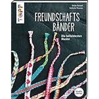 Freundschaftsbänder - Die beliebtesten Muster