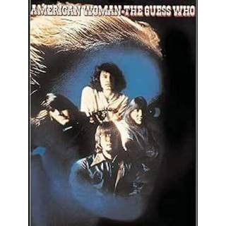 The Guess Who - American Woman