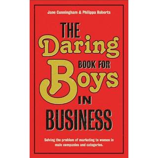 The Daring Book for Boys in Business