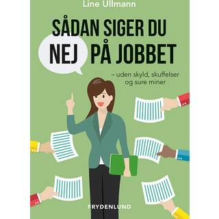 Sådan siger du nej på jobbet