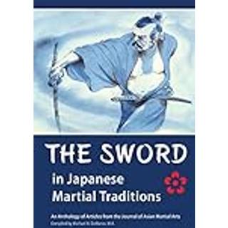 The Sword in Japanese Martial Traditions