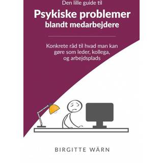 Den lille guide til psykiske problemer blandt medarbejdere