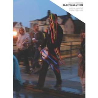 Visual Cultures as Objects and Affects - Jorella Andrews, Simon O'Sullivan