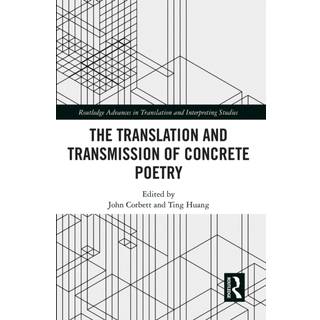 The Translation and Transmission of Concrete Poetry