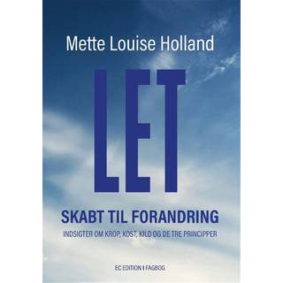 Let - skabt til forandring