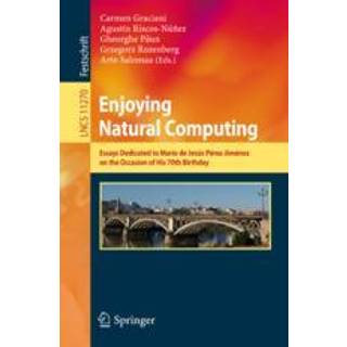 Enjoying Natural Computing