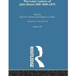 Collected Works of John Stuart Mill