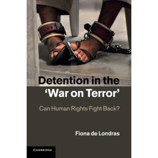Detention in the 'War on Terror'