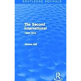 The Second International (Routledge Revivals)