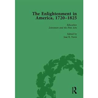 The Enlightenment in America, 1720-1825 Vol 2