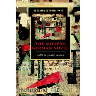 The Cambridge Companion to the Modern German Novel
