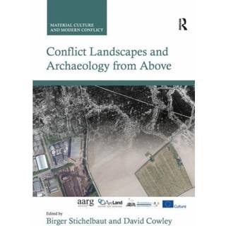 Conflict Landscapes and Archaeology from Above