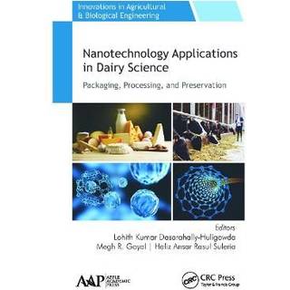Nanotechnology Applications in Dairy Science