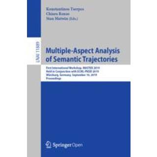 Multiple-Aspect Analysis of Semantic Trajectories