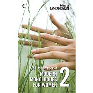 The Oberon Book of Modern Monologues for Women
