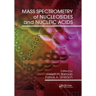 Mass Spectrometry of Nucleosides and Nucleic Acids