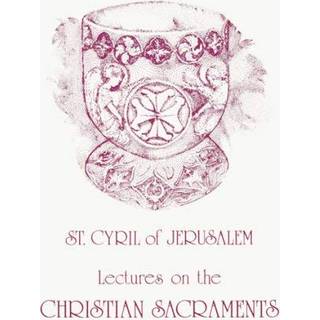 On the Christian Sacraments