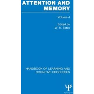 Handbook of Learning and Cognitive Processes (Volume 4)