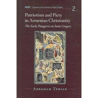 Patriotism and Piety in Armenian Ch