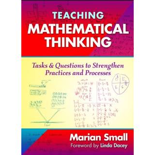 Teaching Mathematical Thinking