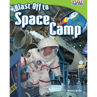 Blast Off to Space Camp