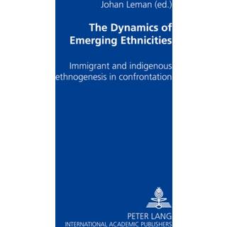 The Dynamics of Emerging Ethnicities