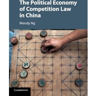 The Political Economy of Competition Law in China