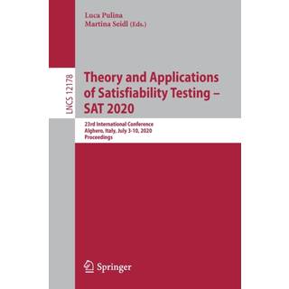 Theory and Applications of Satisfiability Testing – SAT 2020